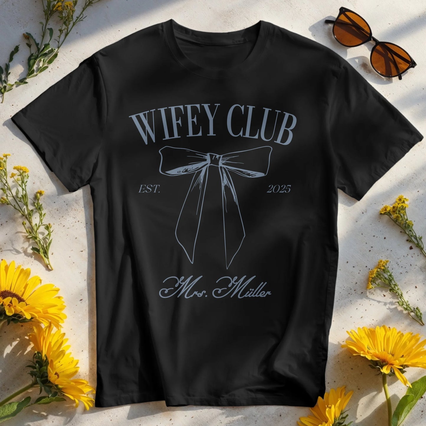 Personalisiertes T-Shirt - Wifey Club EST.